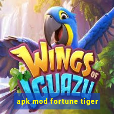 apk mod fortune tiger